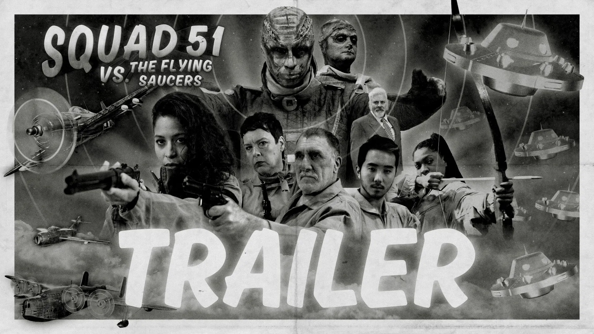 Squad 51 vs. the Flying Saucers — трейлер