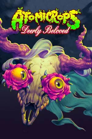 Atomicrops: Deerly Beloved