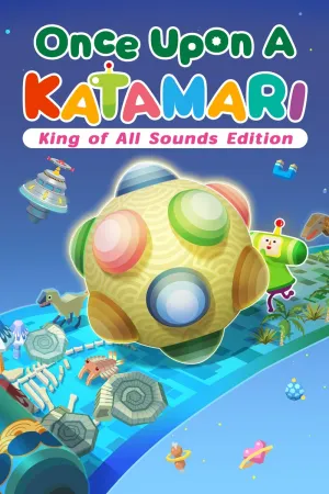 Once Upon A KATAMARI - King of All Sounds Edition