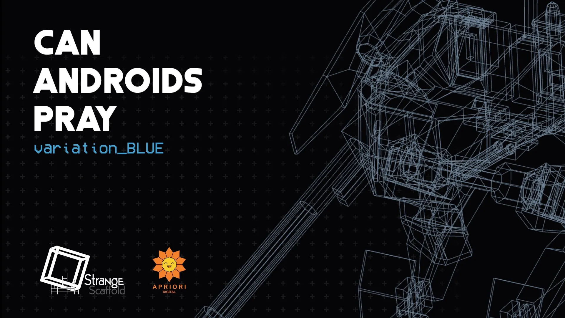 CAN ANDROIDS PRAY: BLUE — трейлер