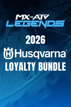 MX vs ATV Legends - 2026 Husqvarna Loyalty Bundle