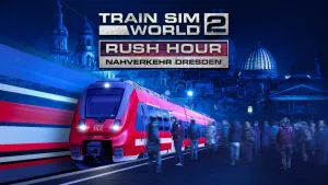 Train Sim World® 2: Nahverkehr Dresden - Riesa (Train Sim World® 3 Compatible)