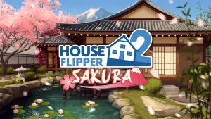 House Flipper 2 - Sakura DLC