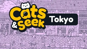 Cats and Seek : Tokyo