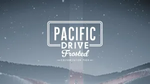 Pacific Drive: Frosted Customization Pack