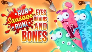 Run Sausage Run: Eyes, Brains and Bones