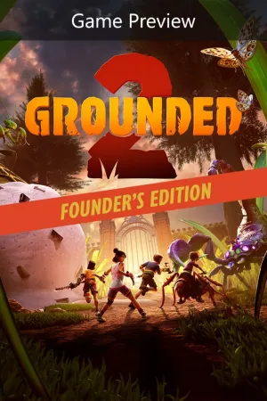 Grounded 2: Founder’s Edition