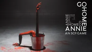 Go Home Annie: An SCP Game