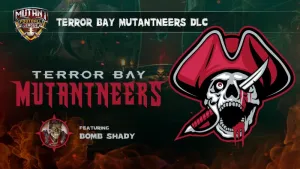 Terror Bay Mutantneers