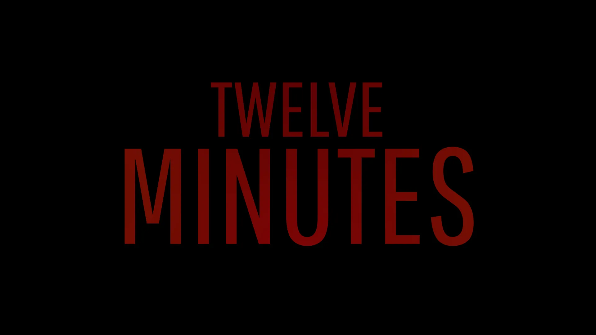 Twelve Minutes — трейлер