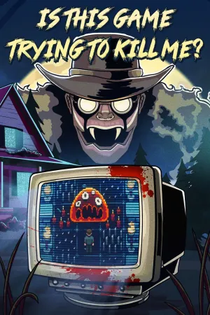 Is this Game Trying to Kill Me?