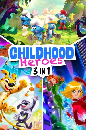 Childhood Heroes - 3 in 1