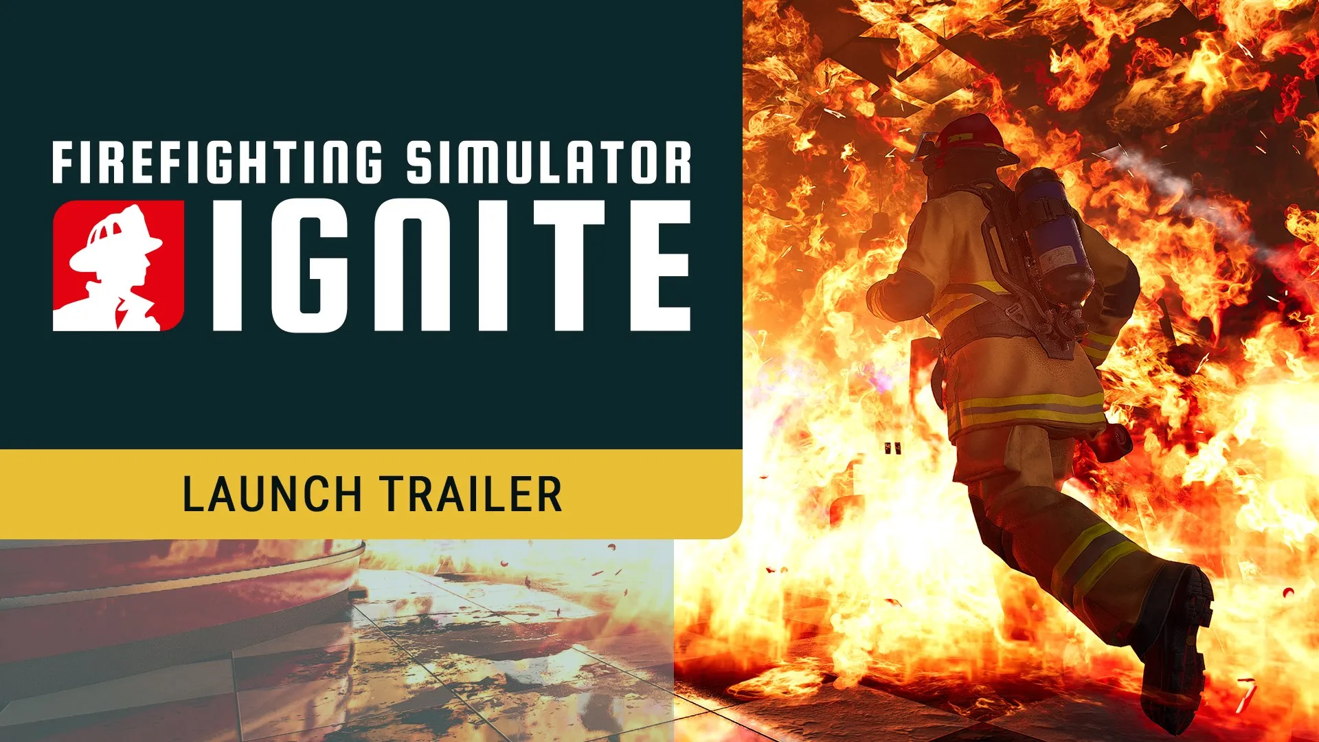 Firefighting Simulator: Ignite - Year 1 Edition — трейлер