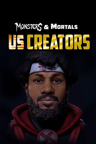 Monsters & Mortals - US Creators