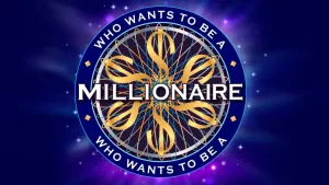 Who Wants to Be a Millionaire?
