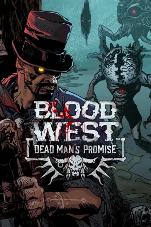 Blood West: Dead Man’s Promise