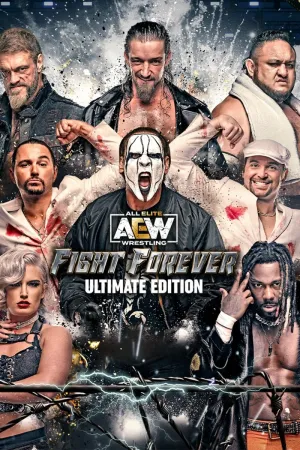 AEW: Fight Forever - Ultimate Edition