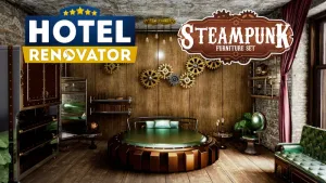 Hotel Renovator - Steampunk Furniture Set