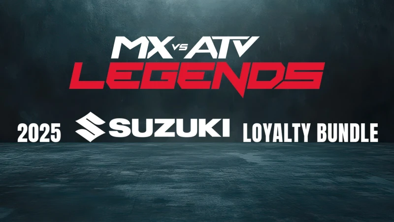 MX vs ATV Legends - 2025 Suzuki Loyalty Bundle