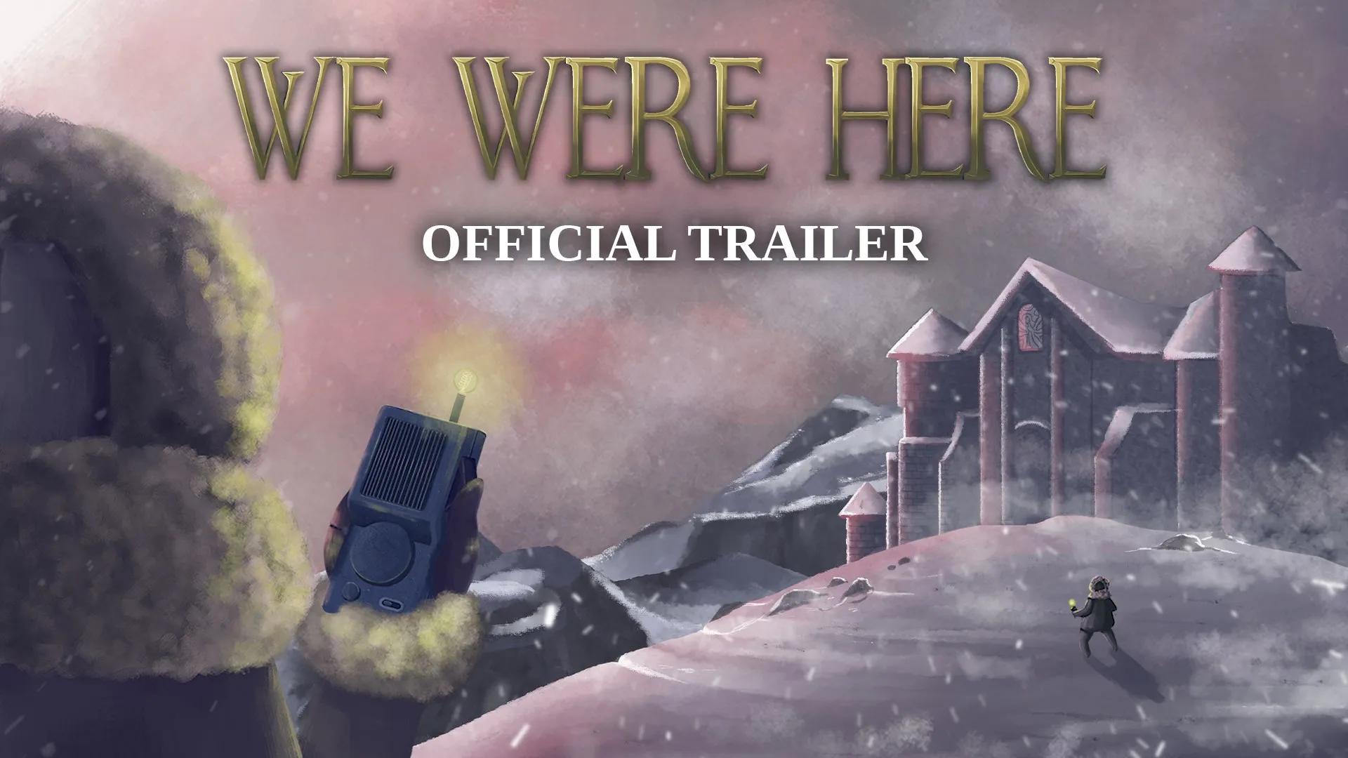 We Were Here — трейлер