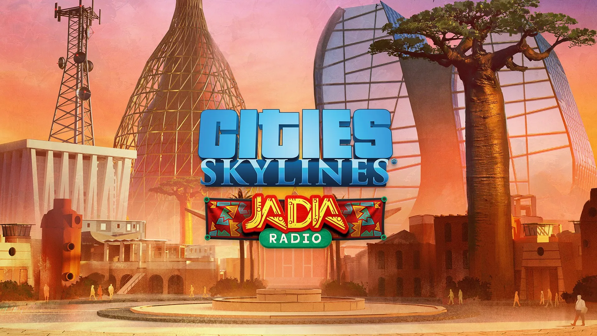 Cities: Skylines - JADIA Radio