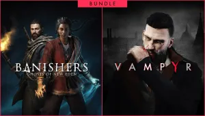 Banishers: Ghosts of New Eden + Vampyr - Bundle
