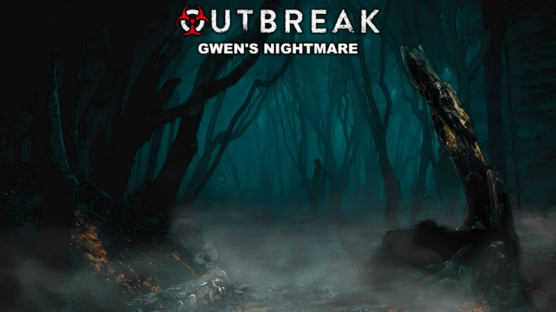 Outbreak: Gwen's Nightmare