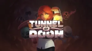 Tunnel Of Doom