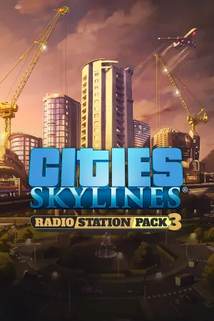 Cities: Skylines - Radio Station Pack 3