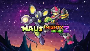 M.A.U.S + Mighty Aphid 2