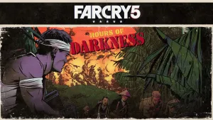 Far Cry®5 - Темное время