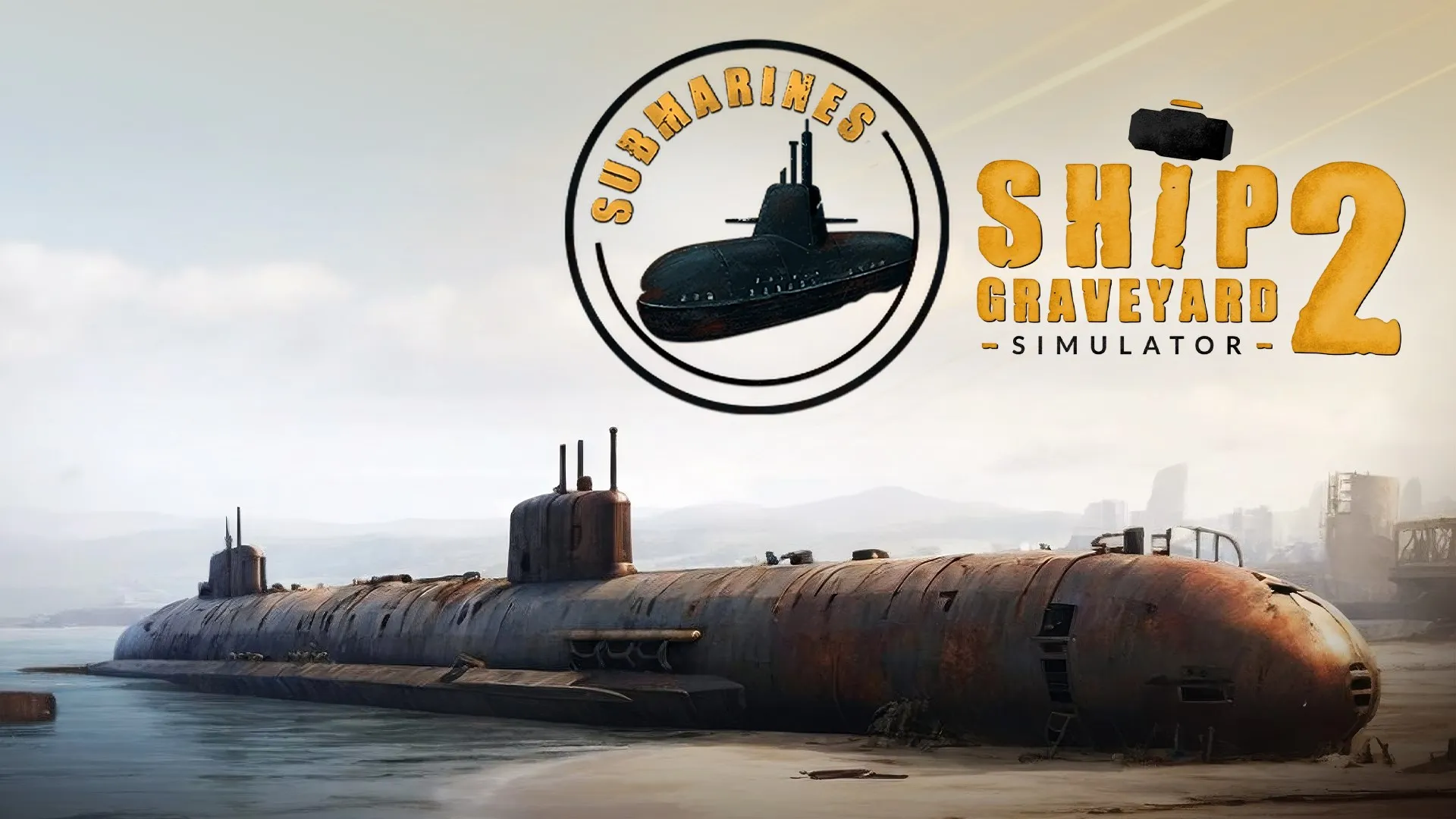 Ship Graveyard Simulator 2 - Submarines DLC — трейлер
