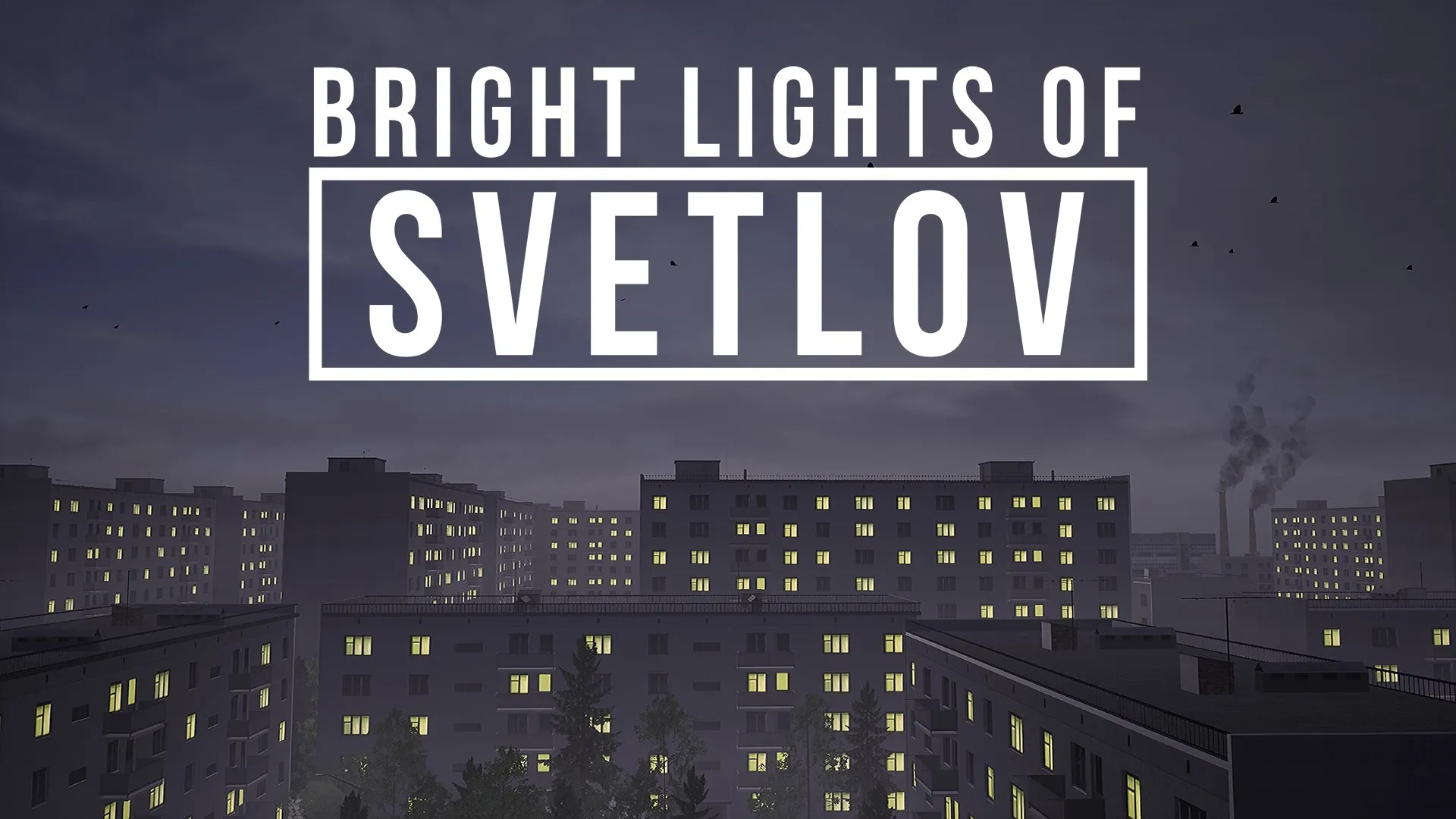 Bright Lights of Svetlov (Xbox Series X|S) — трейлер