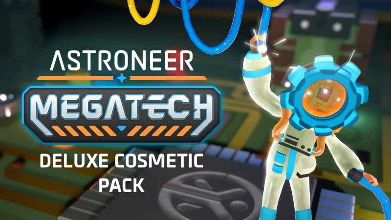 ASTRONEER: Megatech - Deluxe Cosmetic Pack