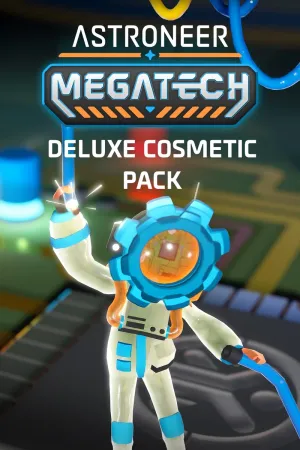 ASTRONEER: Megatech - Deluxe Cosmetic Pack
