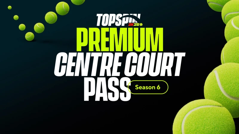 Абонемент TopSpin 2K25 Premium Centre Court Pass 6
