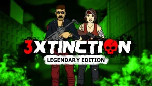 3XTINCTION - Legendary Edition