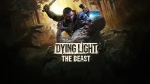 Dying Light: The Beast