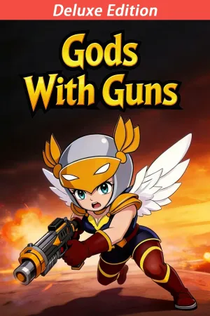 Gods With Guns - Deluxe Edition