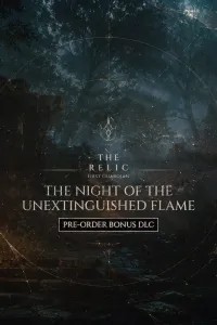 The Night of The Unextinguished Flame DLC