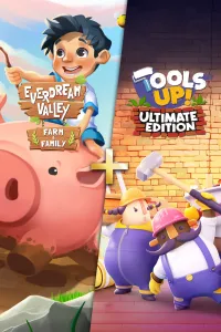 Tools Up - Ultimate Edition + Everdream Valley - Farm & Family Pack