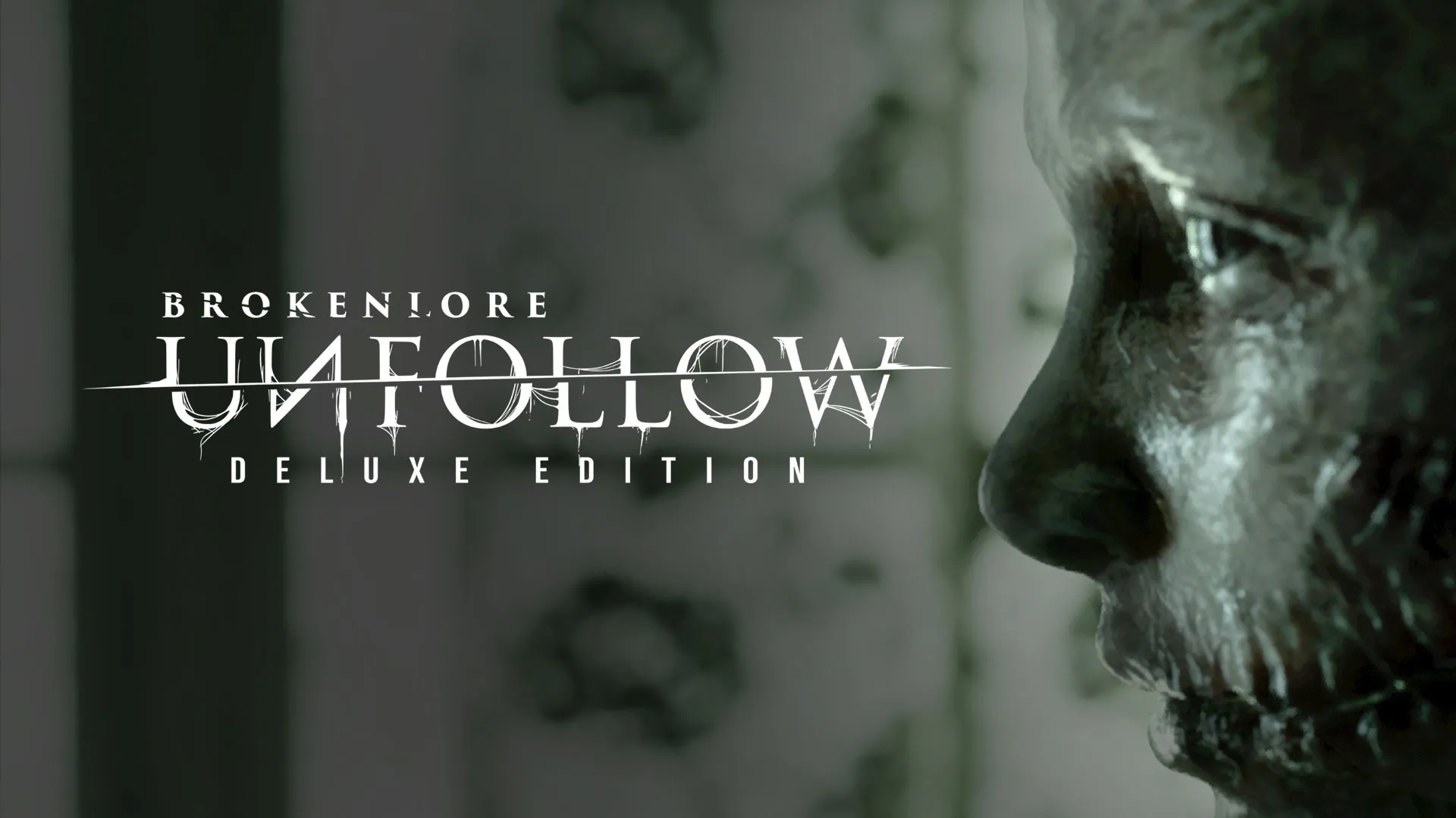 Brokenlore: UNFOLLOW - Deluxe Pack