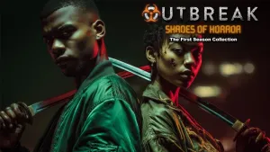Outbreak: Shades of Horror The First Season Collection