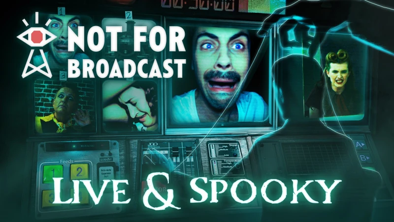 Not For Broadcast: Live and Spooky