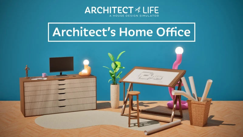 Architect Life: A House Design Simulator - Architect's Home Office