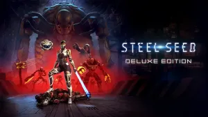 Steel Seed - Deluxe Edition