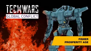 Techwars Global Conflict - Fisher Prosperity Age