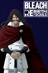 BLEACH Rebirth of Souls - Yhwach