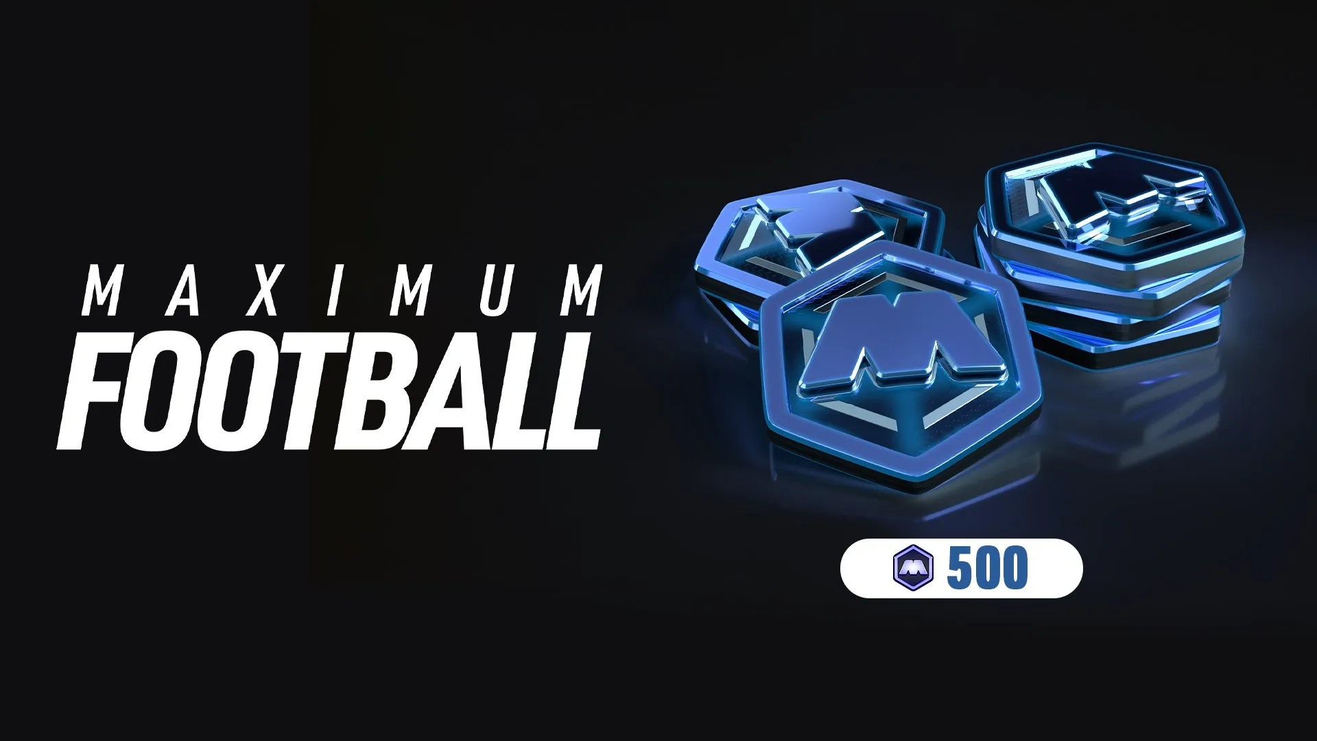 Maximum Football - 500 Max Stacks