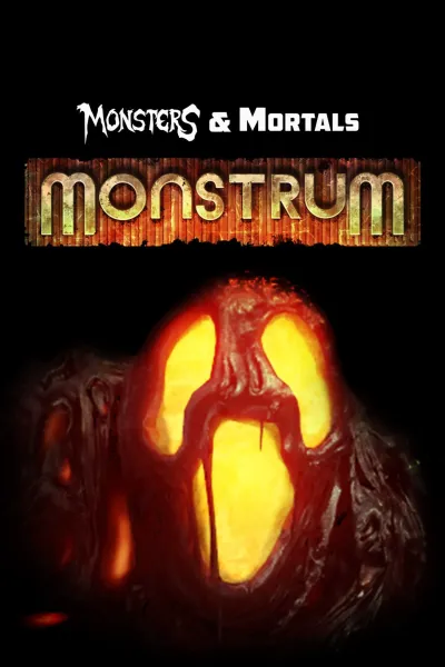 Monsters & Mortals - Monstrum